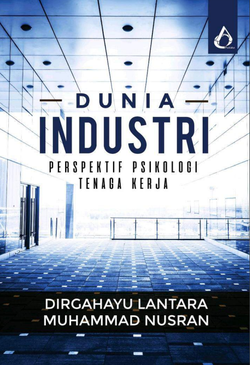Dunia Industri Perspektif Pskilogi
